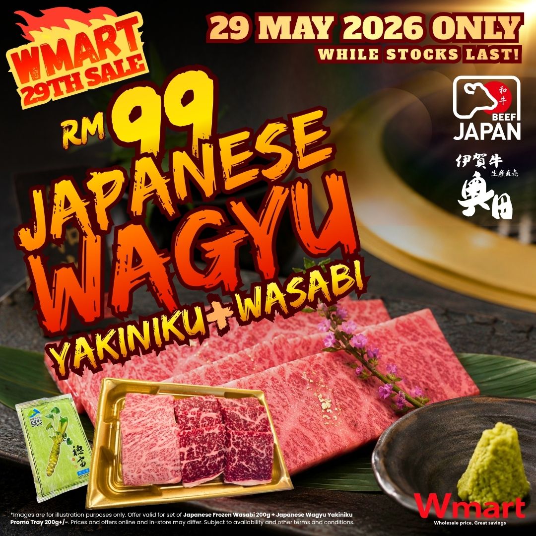 Wmart 29 May Wagyu Wasabi Promotion
